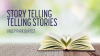 Story Telling Telling Stories